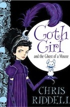 Chris Riddell, Goth Girl: and the Ghost of a Mouse
