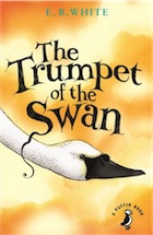 E. B. White, The Trumpet of the Swan (A Puffin Book)