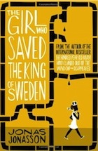 Jonas Jonasson, The Girl Who Saved the King of Sweden