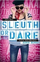 Robin Benway, Sleuth or Dare: An AKA Novel (Great Spies)