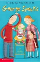 Dick King-Smith, George Speaks