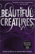 Kami Garcia, Margaret Stohl, Beautiful Creatures (Book 1)