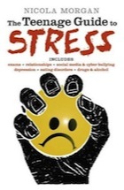 Nicola Morgan, The Teenage Guide to Stress