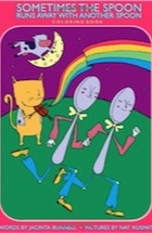 Jacinta Bunnell, Sometimes the Spoon Runs Away With Another Spoon Coloring Book (Reach and Teach)