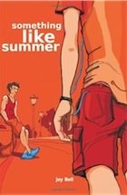Jay Bell, Something Like Summer