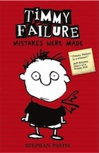 Stephan Pastis, Timmy Failure: Mistakes Were Made