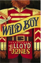 Rob Lloyd Jones, Wild Boy