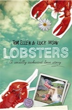 Lucy Ivison, Tom Ellen, Lobsters