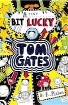 Liz Pichon, Tom Gates: A Tiny Bit Lucky