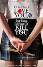 Ally Carter, Gallagher Girls: 01: I