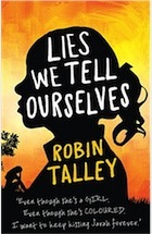 Robin Talley, Lies We Tell Ourselves