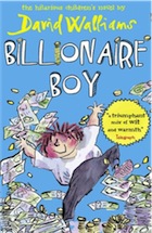 David Walliams, Billionaire Boy