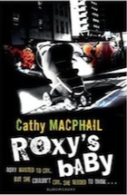 Cathy MacPhail, Roxy