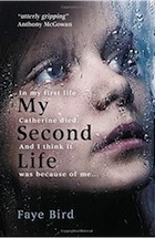 Faye Bird, My Second Life