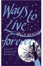 Sally Nicholls, Ways To Live Forever