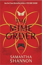 Samantha Shannon, The Mime Order (Bone Season)