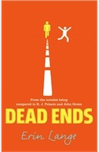 Erin Lange, Dead Ends