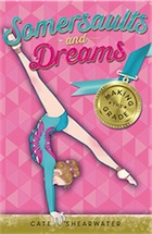 Cate Shearwater, Somersaults and Dreams: Making the Grade