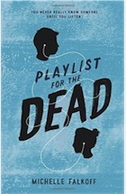 Michelle Falkoff, Playlist for the Dead