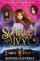 Sophie Cleverly, The Lost Twin (Scarlet and Ivy, Book 1)
