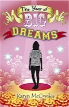 Karen McCombie, The Year of Big Dreams