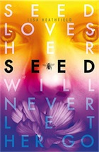 Lisa Heathfield, Seed