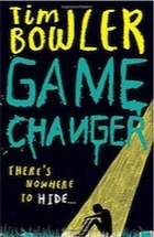 Tim Bowler, Game Changer