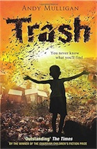 Andy Mulligan, Trash