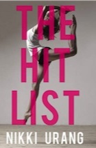 Nikki Urang, The Hit List