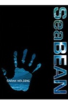 Sarah Holding, SeaBEAN: Book 1 of the SeaBEAN Trilogy (Seabean Trilogy 1)