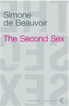 Simone de Beauvoir, The Second Sex (Vintage Classics)