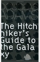 Douglas Adams, The Hitchhiker