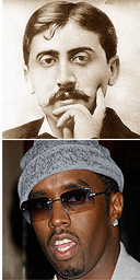 Marcel Proust and P Diddy