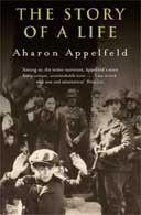 The Story of A Life by Aharon Appelfeld