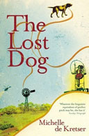 The Lost Dog by Michelle de Kretser