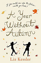 A Year Without Autumn by Liz Kessler