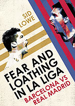Fear and Loathing in La Liga