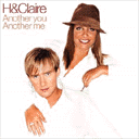 H and Claire - Another you, another me