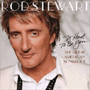 Rod Stewart - It had to be you