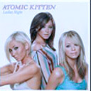 Atomic Kitten - Ladies Night