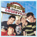Son of Dork, Loserville