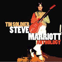 Tin Soldier - Steve Marriott Anthology