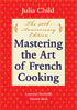 Mastering the Art of French Cooking