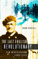 The Last English Revolutionary by Hugh Purcell (Tom Wintringham)