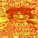 Real Life Permanent Dreams