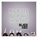 Black Kids, Partie Traumatic