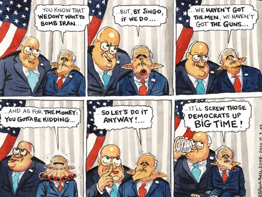 11.07.08: Steve Bell on Bush bombing Iran