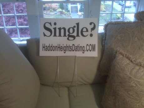 Haddon Heights Dating lawn sign
