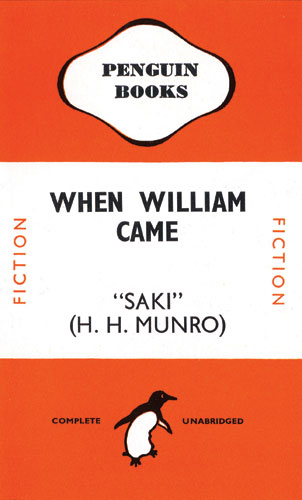Gallery Tschichold: cover of When William Came by Saki, designed by Jan Tschichold