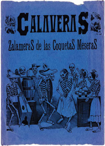 Mexican calaveras: Mexican calaveras
